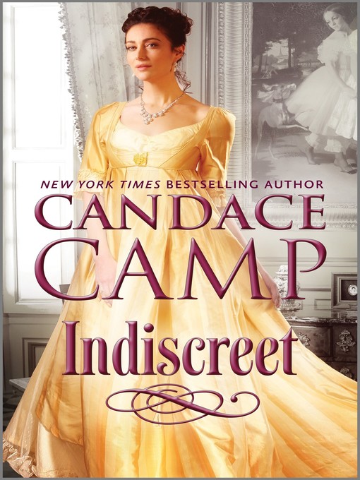 Title details for Indiscreet by Candace Camp - Wait list